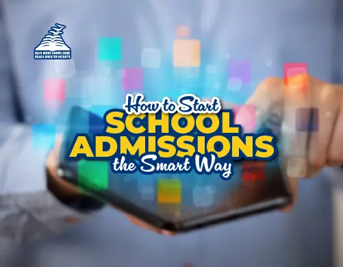 How to Start School Admissions the Smart Way- Presidency School Mangalore